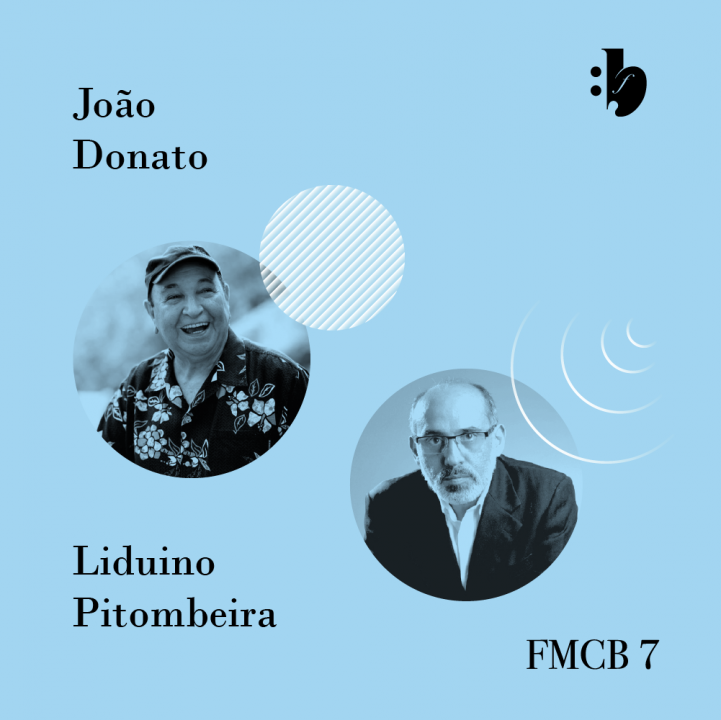 João Donato e Liduino Pitombeira FMCB 7